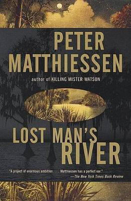Lost Man's River(English, Electronic book text, Matthiessen Peter)