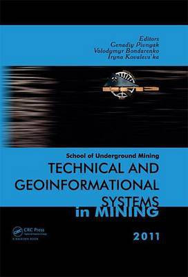 Technical and Geoinformational Systems in Mining(English, Electronic book text, unknown)