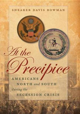 At the Precipice(English, Electronic book text, Assistant Professor of History Bowman Shearer Davis)