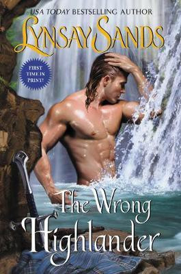 The Wrong Highlander(English, Electronic book text, Sands Lynsay)