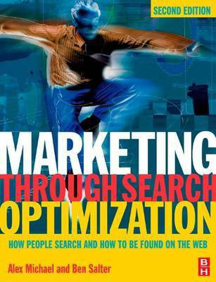 Marketing Through Search Optimization(English, Electronic book text, Michael Alex)