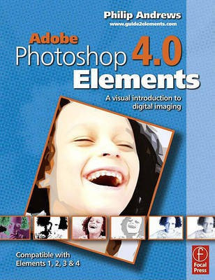 Adobe Photoshop Elements 4.0(English, Electronic book text, Andrews Philip)