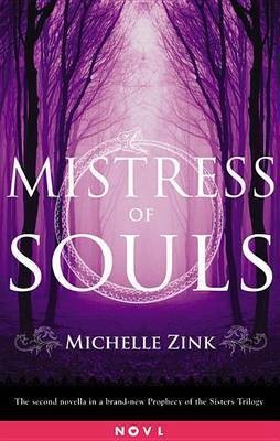 Mistress of Souls(English, Electronic book text, Zink Michelle)