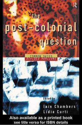 The Postcolonial Question(English, Electronic book text, unknown)