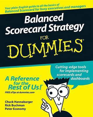 Balanced Scorecard Strategy For Dummies(English, Electronic book text, Hannabarger Charles)