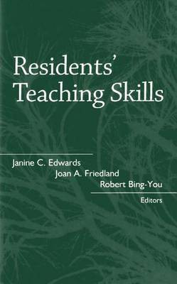 Residents' Teaching Skills(English, Electronic book text, Edwards Janine C)