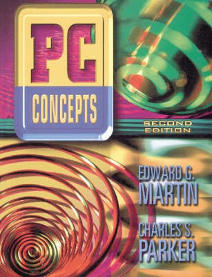 PC Concepts 2nd Edition(English, Paperback, Martin Edward G.)