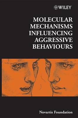 Molecular Mechanisms Influencing Aggressive Behaviours(English, Electronic book text, unknown)