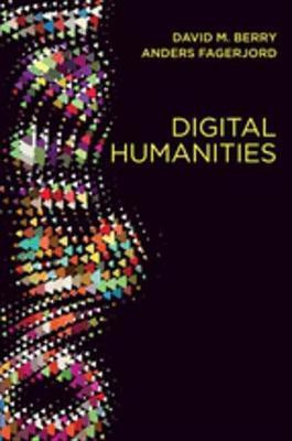 Digital Humanities(English, Electronic book text, Berry David M.)