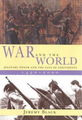 War and the World(English, Electronic book text, Black Jeremy)