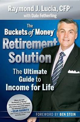The Buckets of Money Retirement Solution(English, Electronic book text, Lucia Raymond J.)