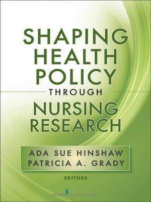 Shaping Health Policy Through Nursing Research(English, Electronic book text, unknown)