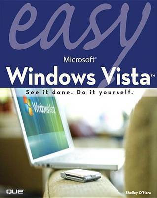 Easy Microsoft Windows Vista(English, Electronic book text, O'Hara Shelley)