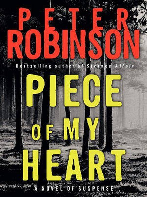 Piece of My Heart(English, Electronic book text, Robinson Peter)