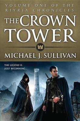 The Crown Tower - Free Preview (the First 5 Chapters)(English, Electronic book text, J Sullivan Michael)