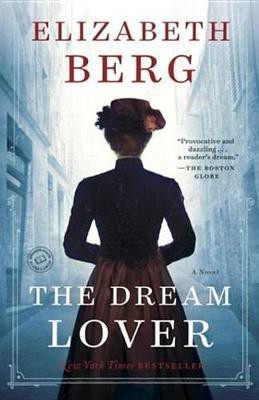 Dream Lover(English, Electronic book text, Berg Elizabeth)