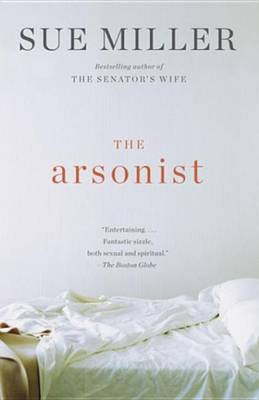 The Arsonist(English, Electronic book text, Miller Sue)