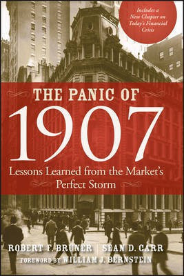 The Panic of 1907(English, Electronic book text, Bruner Robert F.)