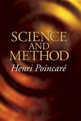 Science and Method(English, Electronic book text, Poincare Henri)