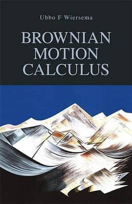 Brownian Motion Calculus(English, Electronic book text, Wiersema Ubbo F.)
