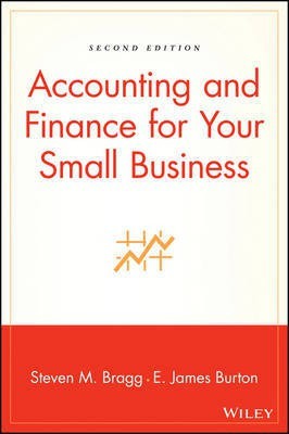 Accounting and Finance for Your Small Business(English, Electronic book text, Bragg Steven M.)