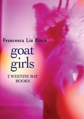 Goat Girls(English, Electronic book text, Block Francesca Lia)