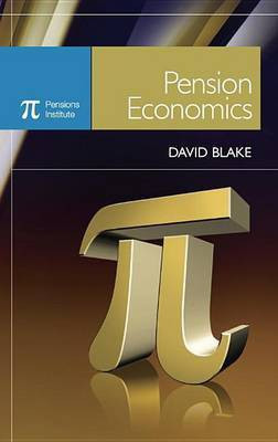 Pension Economics(English, Electronic book text, Blake David)
