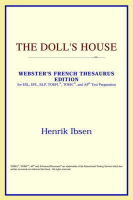 The Doll's House (Webster's French Thesaurus Edition)(English, Paperback, Icon Reference)