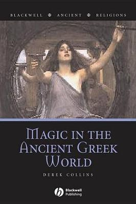 Magic in the Ancient Greek World(English, Electronic book text, Collins Derek)