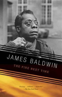 The Fire Next Time(English, Electronic book text, Baldwin James)