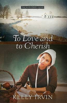 To Love and to Cherish(English, Electronic book text, Irvin Kelly)