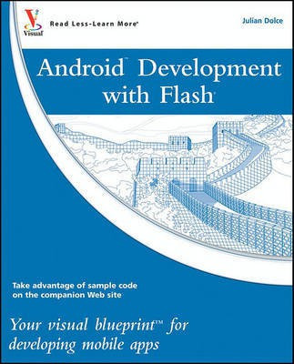 Android Development with Flash(English, Electronic book text, Dolce Julian)