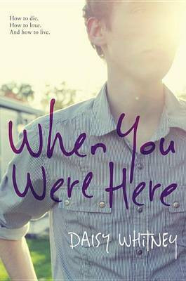 When You Were Here(English, Electronic book text, Whitney Daisy)