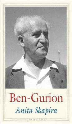 Ben-Gurion(English, Electronic book text, Shapira Anita Professor of Jewish History)