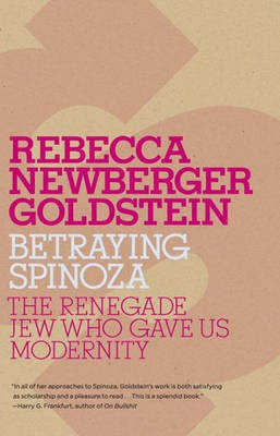 Betraying Spinoza(English, Electronic book text, Ph.D. Goldstein Rebecca)
