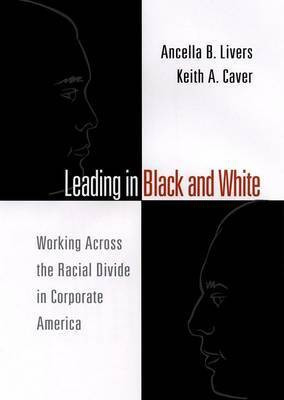 Leading in Black and White(English, Electronic book text, Livers Ancella)