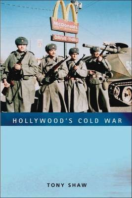 Hollywood's Cold War(English, Electronic book text, Shaw Tony)