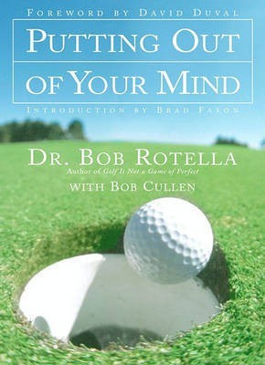 Putting Out of Your Mind(English, Electronic book text, Rotella Dr Bob)