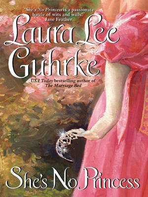 She's No Princess(English, Electronic book text, Guhrke Laura Lee)