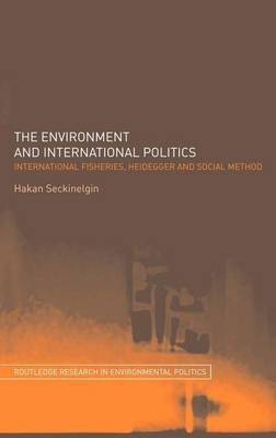 The Environment and International Politics(English, Electronic book text, Seckinelgin Hakan)