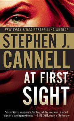 At First Sight(English, Electronic book text, Cannell Stephen J.)