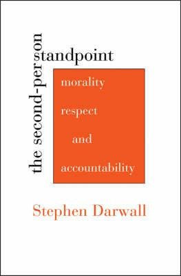 The Second-Person Standpoint(English, Hardcover, Darwall Stephen L.)