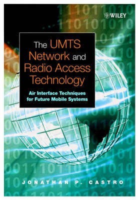 The UMTS Network and Radio Access Technology(English, Hardcover, Castro Jonathan P.)