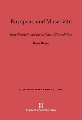 European and Muscovite(English, Electronic book text, Gleason Abbott)