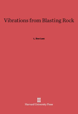 Vibrations from Blasting Rock(English, Electronic book text, Leet L. Don)