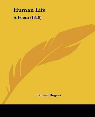 Human Life(English, Paperback, Rogers Samuel)
