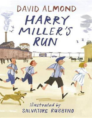 Harry Miller's Run(English, Hardcover, Almond David)