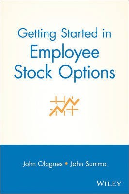 Getting Started In Employee Stock Options(English, Electronic book text, Olagues John)