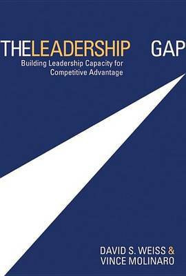 The Leadership Gap(English, Electronic book text, Weiss David S.)