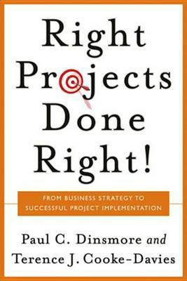 Right Projects Done Right(English, Electronic book text, Dinsmore Paul C.)